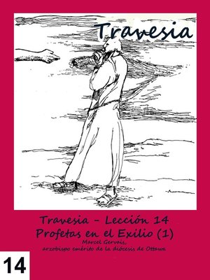 cover image of Travesia--Lección 14 Profetas en el Exilio (1)